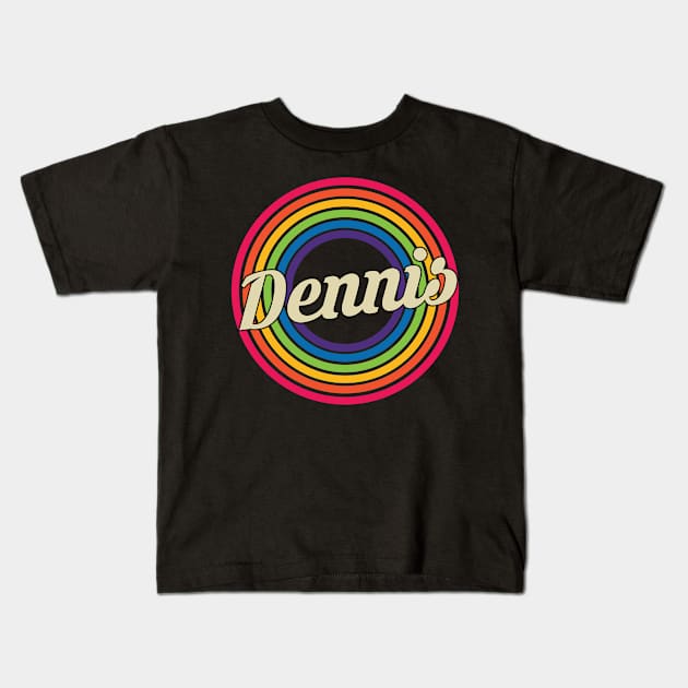 Dennis - Retro Rainbow Style Kids T-Shirt by MaydenArt